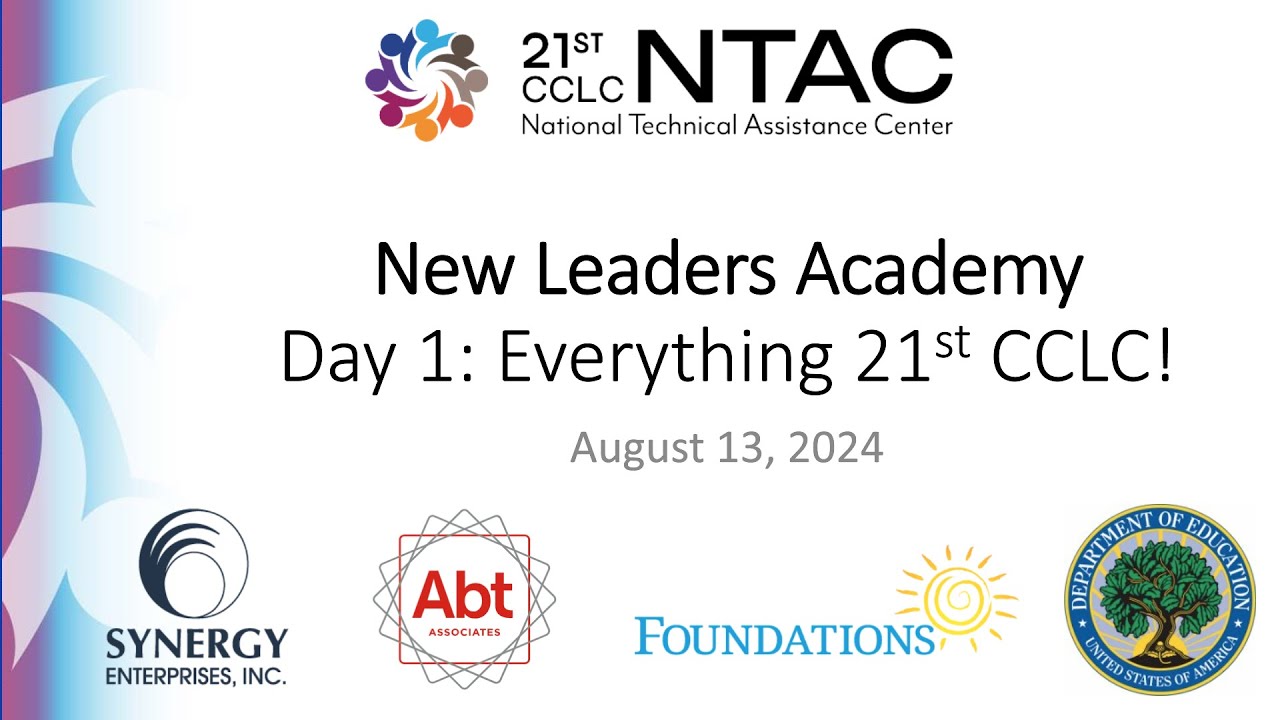 New Leaders Academy #1 – Everything 21st CCLC