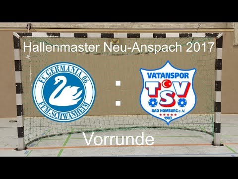Vatanspor Bad Homburg - Germania Schwanheim | Hallenmasters 2017 des FC Neu-Anspach | Gruppenphase