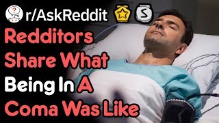 How Waking Up From A Coma Feels (Reddit Stories r/AskReddit)