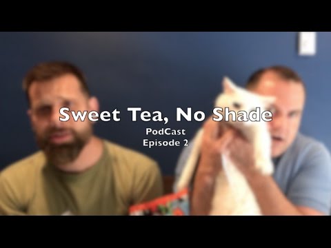 Sweet Tea, No Shade Knitting Podcast - Ep. 2