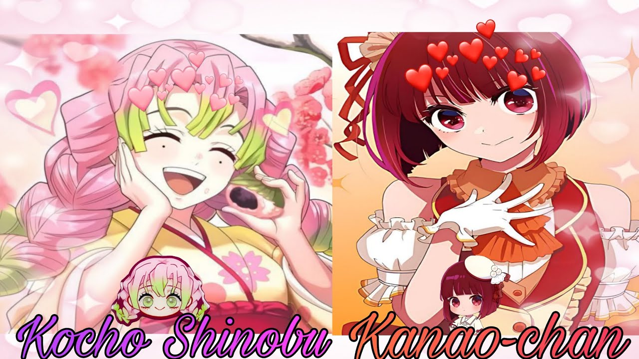 Private collab with @Kanao_chaaan   💕 || Mitsuri🍡 (Demon slayer) and Arime Kana🌟 (Oshi no ko) ||