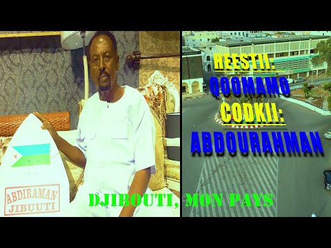 HEESTII : QOOMAMO IYO ABDOURAHMAN  OUBAH