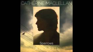 Catherine Maclellan - Sparrows