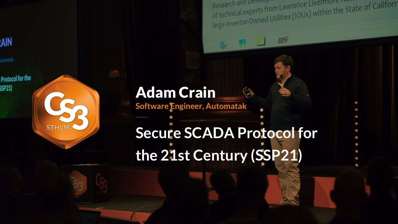 Adam Crain - Secure SCADA Protocol for the 21st Century (SSP21)