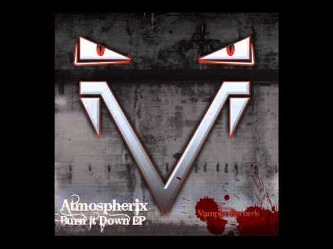 Atmospherix -- Rhino (Burn It Down EP -- Vampire Records)