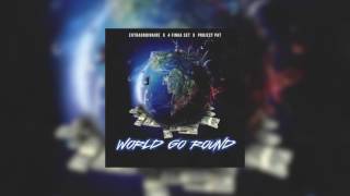 Extraordinaire - World Go Round feat Project Pat and 4 Finga Set