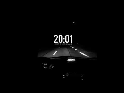 Ence Śpiewa "20:01"