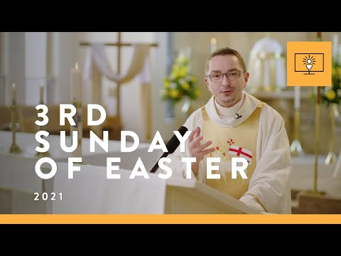 MASS FOR YOU AT HOME with Fr Slawek Plonka OMI – 3rd Sunday of Easter [Yr B]