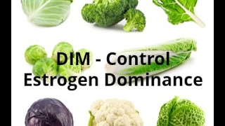 DIM - Control &amp; Reverse Estrogen Dominance &amp; Balance in Women &amp; Men - PCOS - Diindolylmethane