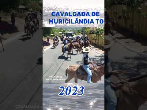 Cavalgada de Muricilândia Tocantins 2022