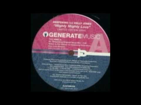 Deepswing Feat. Kelly Jones - Mighty Love (Deepswing Original Vocal Mix)