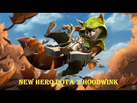HOODWINK NEW HERO - MISTWOODS - 7.28 PATCH UPDATE DOTA 2