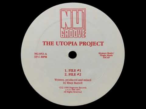 The Utopia Project - File #1