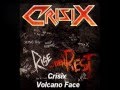 Crisix - Volcano Face 