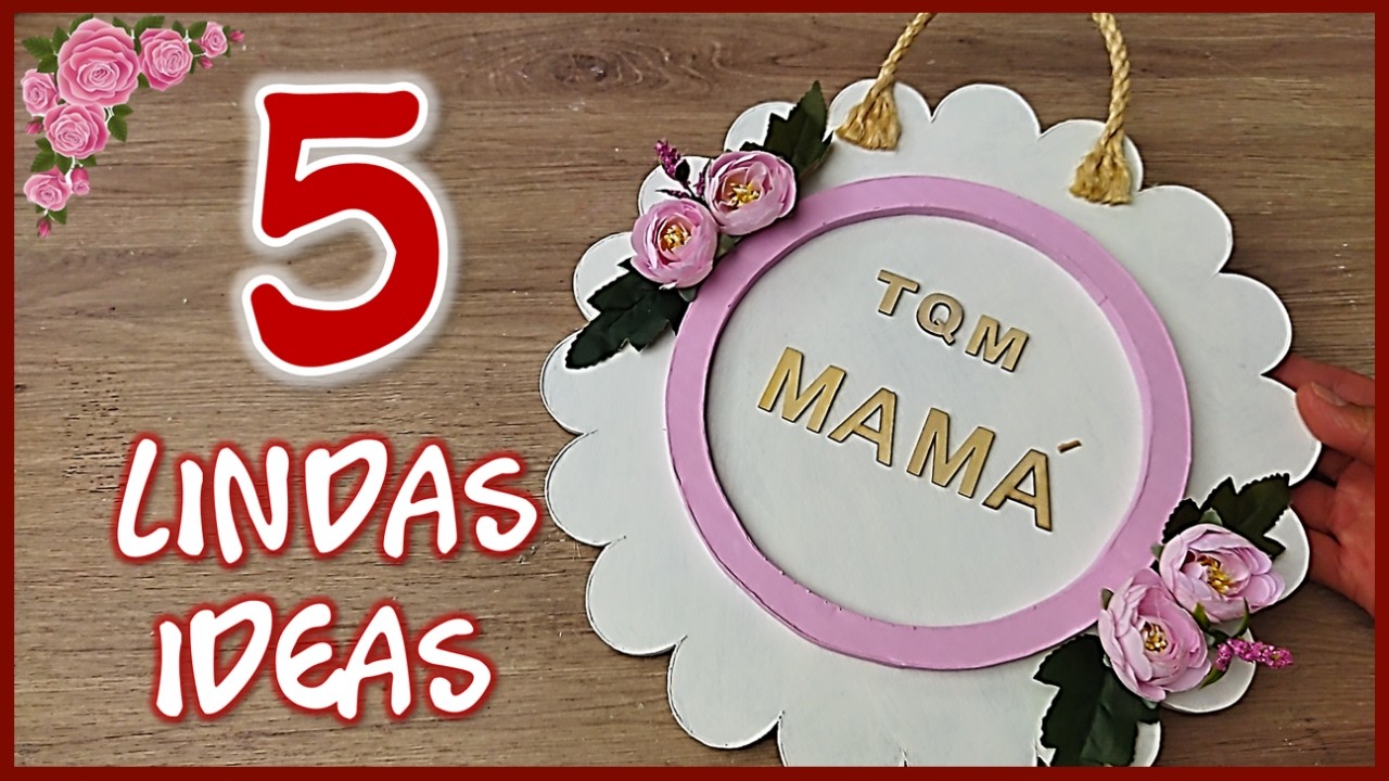 5 LINDAS IDEAS PARA EL DÍA DE LAS MADRES - Crafts for Mother's Day