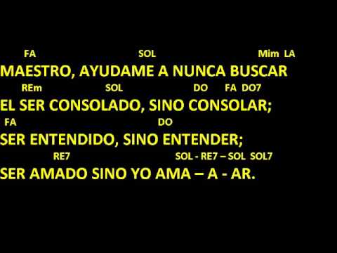 CANTOS PARA MISA - HAZME UN INSTRUMENTO DE TU PAZ - Oración de San Francisco - letra y acordes