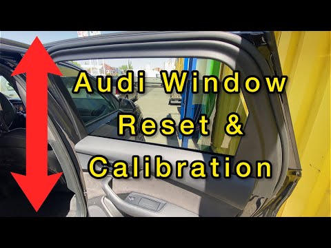 Audi Window Reset & Calibration