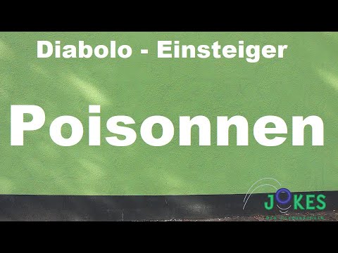 Diabolo Fortgeschritten 34 - Poisonnen