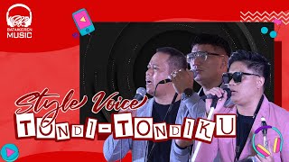 Download lagu STYLE VOICE - TONDI-TONDIKU (LIVE MUSIC VIDEO) mp3