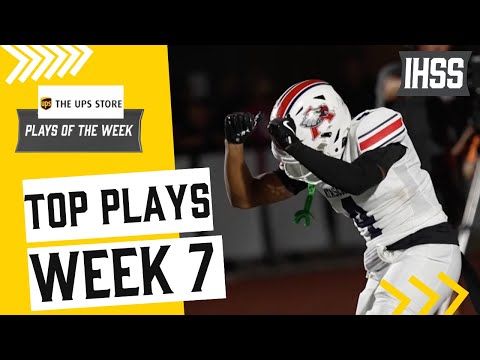 Top High School Plays of the Week - Week 7 - Unstoppable Highlights Brought to You by The UPS Store