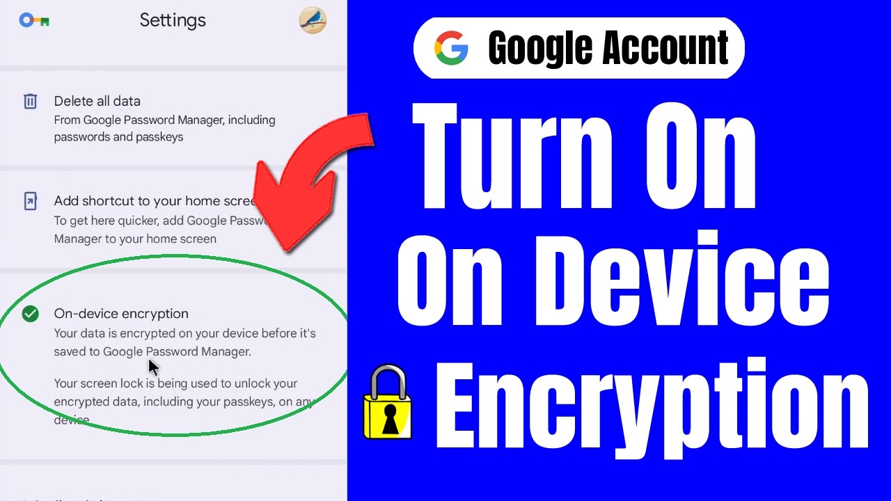 How To Turn On On Device Encryption On Google Account Using Android Phone