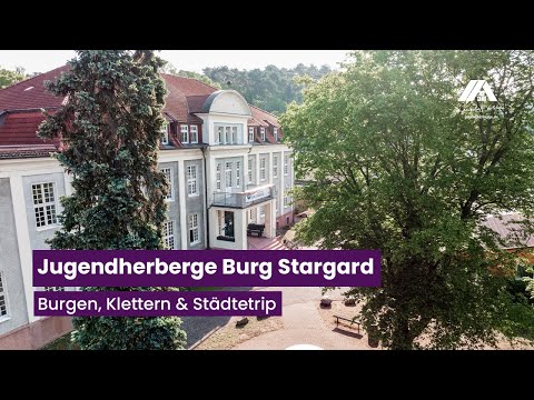 Unsere Jugendherbergen: Burg Stargard
