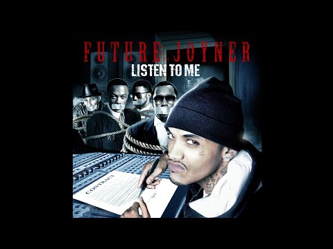 Future Joyner - Leave Me Alone
