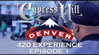 Cypress Hill Denver 420 Experience (Episode 1)