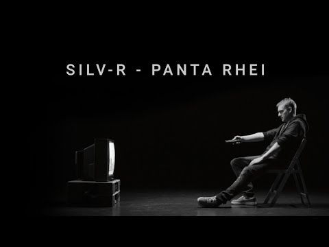 Silv-R - Panta Rhei (prod. by Rewind) [OFFIZIELLES VIDEO]