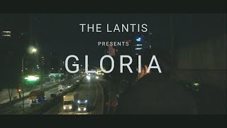 Download lagu The Lantis - Gloria mp3 Download lagu The Lantis - Gloria mp3