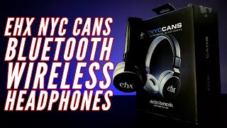 Video thumbnail for Electro Harmonix EHX NYC Cans Bluetooth Wireless Headphones Giveaway by TodayIFeelLike
