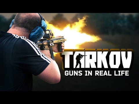TARKOV GUNS IN REAL LIFE