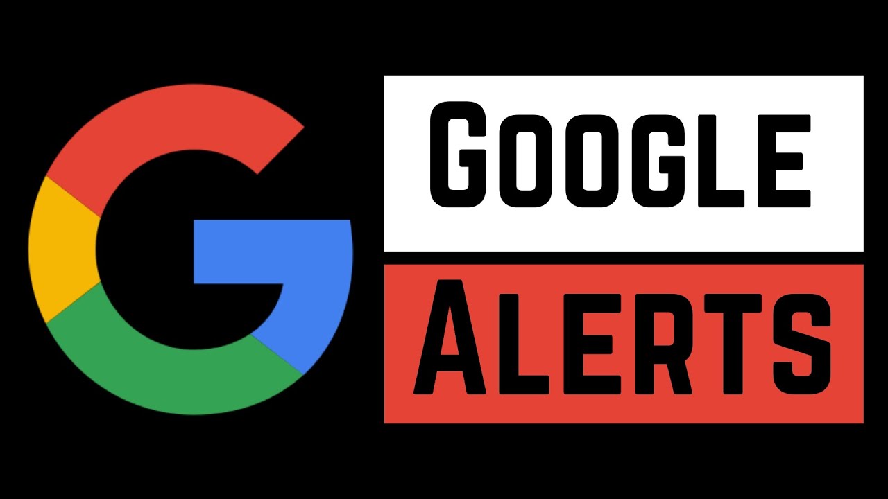 How To Set Up And Use Google Alerts - Full Guide