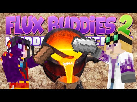 Duncan - Minecraft - Flux Buddies 2.0 #3 - CRUCIBLE