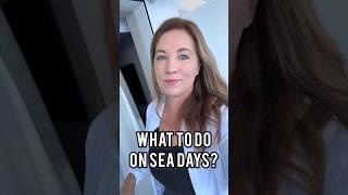 Don't Let Sea Days Bore You: Try These Hidden Gems #cruiselife #seaday #travel