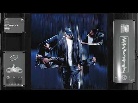 Slowpalace - lost [NIGHTMODE]