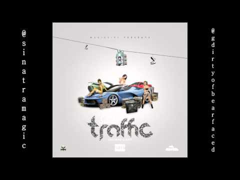 Sinatra Magic (Ft. G-Dirty of Bearfaced) - Traffic