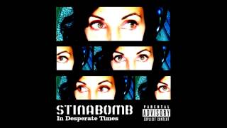 Drop Bombz (All I really wanna do...) ft. Stina Bomb -- prod by Primacy
