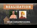 || Realization || by Swami Sarvapriyananda