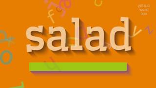 How to say "salad"! (High Quality Voices)