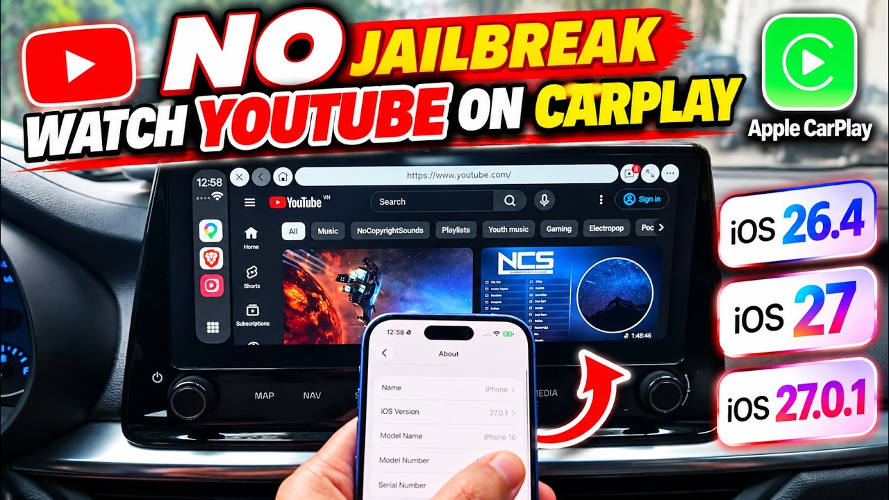 NO Jailbreak | Watch YouTube on CarPlay Working (iOS 26.4 - 27.0.1)