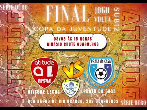 Atitude Legal 5 X 3 Prata da Casa    FINAL SUB 12