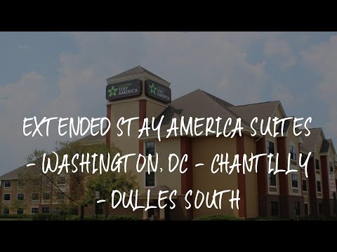 Extended Stay America Suites - Washington, DC - Chantilly - Dulles South Review - Chantilly , United
