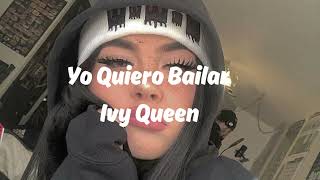 Yo Quiero Bailar - Ivy Queen