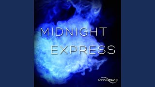 Midnight Express (Original Mix)