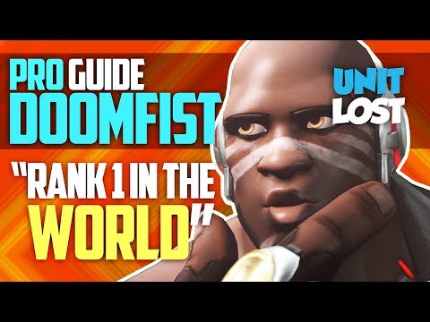 Overwatch - PRO GUIDE! The BEST DOOMFIST in the WORLD! (Advanced Guide)