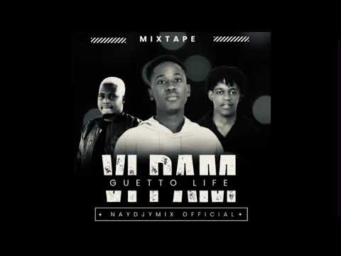 MIXTAPE - VI PAM. WATSON G SESI SELA FT WILL G DETAY & EYYOWZA AND BIG DEN BY NAYDJYMIX