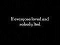 Nickelback - If everyone cared Lyrics 2010 ...