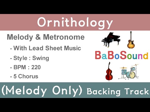 Ornithology / Backing Track (Melody Only) / Melody With Metronome