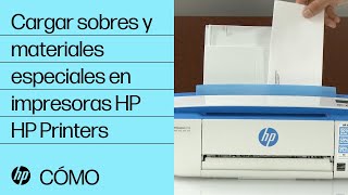 Cargar sobres y materiales especiales en impresoras HP